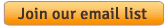 Sign up for email notifications